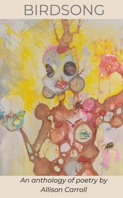 Birdsong by Carroll, Allison
