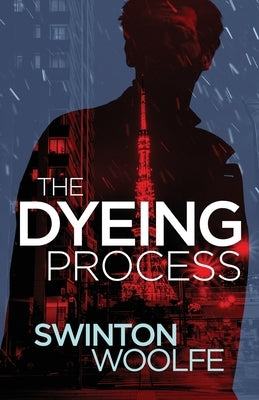 The Dyeing Process by Woolfe, Swinton