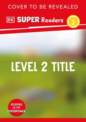 DK Super Readers Level 2 Snow Dogs by DK