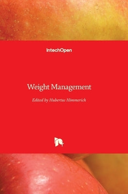 Weight Management by Himmerich, Hubertus