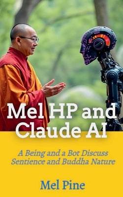 Mel HP and Claude AI by Pine, Mel