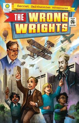 The Wrong Wrights by Kientz, Chris