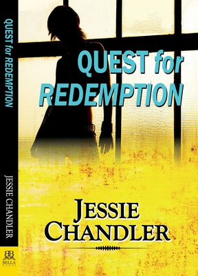 Quest for Redemption by Chandler, Jessie