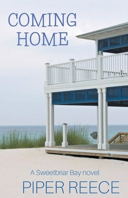 Coming Home by Reece, Piper