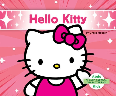 Hello Kitty by Hansen, Grace