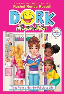 Dork Diaries 1 Full-Color Edition: Tales from a Not-So-Fabulous Life by Russell, Rachel Renée