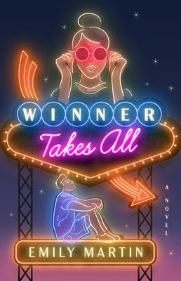 Winner Takes All by Martin, Emily