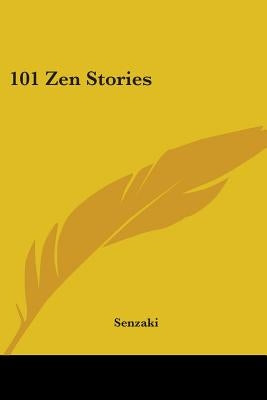 101 Zen Stories by Senzaki