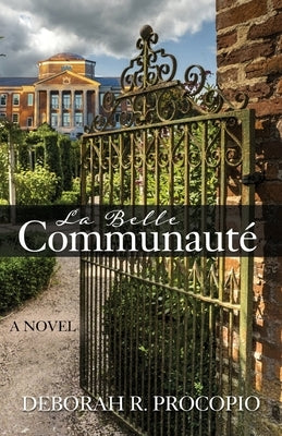 La Belle Communauté by Procopio, Deborah R.