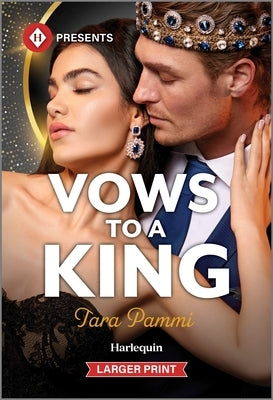 Vows to a King by Pammi, Tara