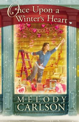 Once Upon a Winter's Heart by Carlson