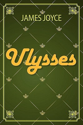 Ulysses by Joyce, James