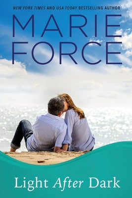Light After Dark, Gansett Island Series, Book 16 by Force, Marie