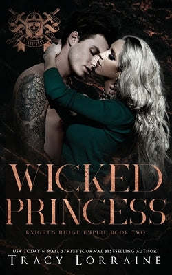 Wicked Princess by Lorraine, Tracy
