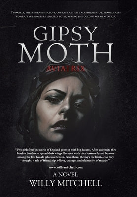 Gipsy Moth: Aviatrix by Mitchell, Willy