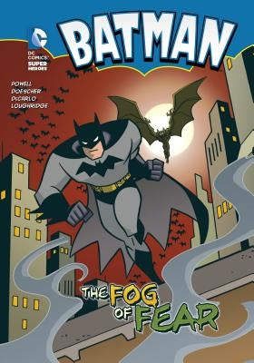 Batman: The Fog of Fear by Powell, Martin