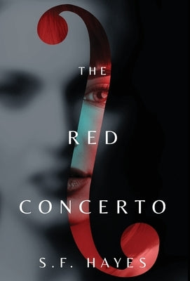 The Red Concerto by Hayes, S. F.