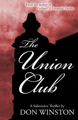 The Union Club by Winston, Don