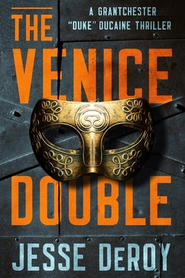 The Venice Double by Deroy, Jesse