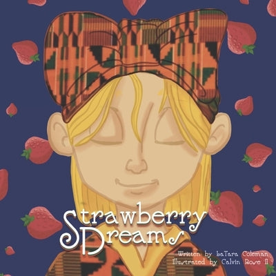 Strawberry Dreams by Rose, Calvin, II