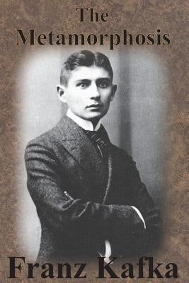 The Metamorphosis by Kafka, Franz