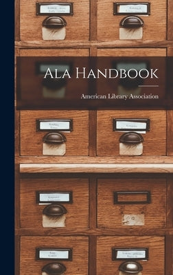 Ala Handbook by Association, American Library