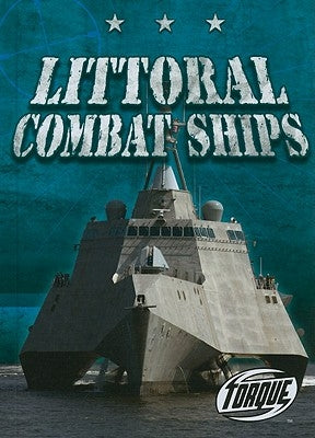 Littoral Combat Ships by Green, Philip