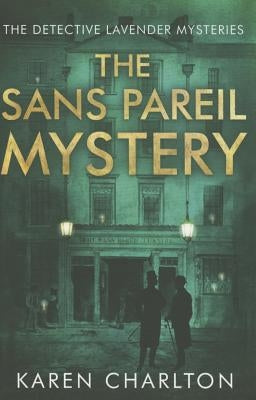 The Sans Pareil Mystery by Charlton, Karen
