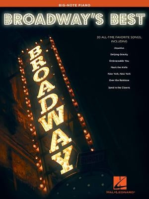 Broadway's Best: Big-Note Piano by Hal Leonard Corp
