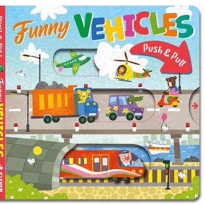 Funny Vehicles by Clever Publishing