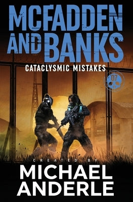 Cataclysmic Mistakes by Anderle, Michael