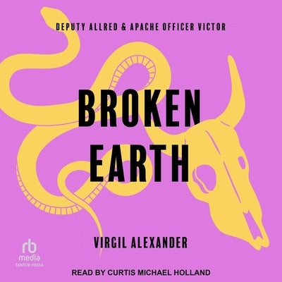 Broken Earth by Alexander, Virgil