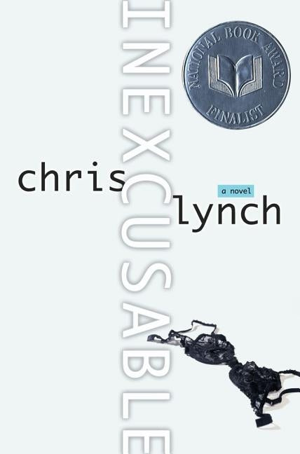 Inexcusable by Lynch, Chris