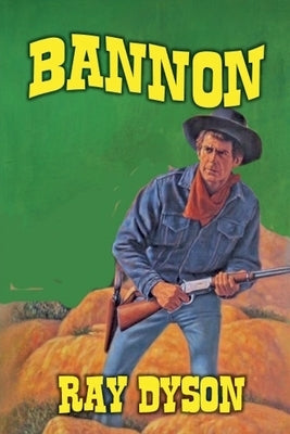 Bannon by Dyson, Ray