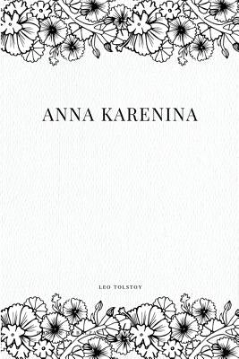 Anna Karenina by Tolstoy, Leo