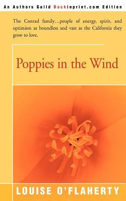 Poppies in the Wind by O'Flaherty, Louise