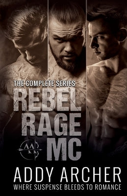 Rebel Rage MC: The Complete Series by Editing, Hot Tree