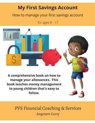My First Savings Account by Curry, Angenett