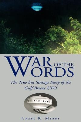 War of the Words by Myers, Craig R.