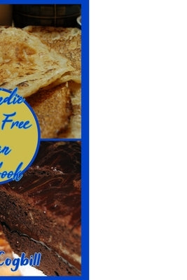 The Indie Gluten Free Vegan Cookbook: 120 easy Recipes by Cogbill, Clare