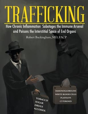 Trafficking by Buckingham, Facp