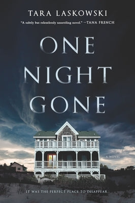 One Night Gone by Laskowski, Tara