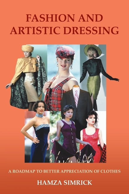 Fashion and Artistic Dressing by Simrick, Hamza