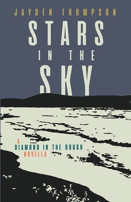 Stars in the Sky by Thompson, Jayden