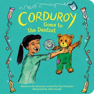 Corduroy Goes to the Dentist by Freeman, Don