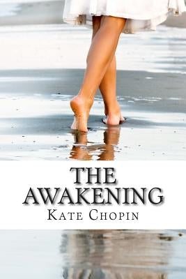 The Awakening by Chopin, Kate