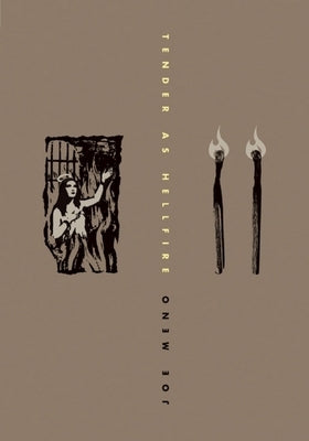 Tender as Hellfire by Meno, Joe