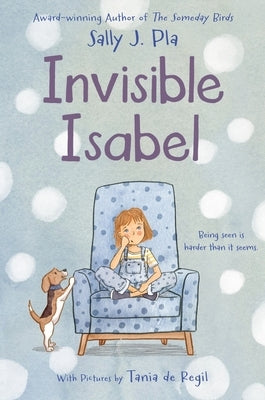 Invisible Isabel by Pla, Sally J.