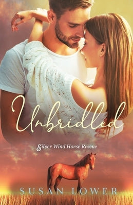 Unbridled by Lower, Susan