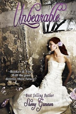 Unbearable by Bennett, Cindy C.